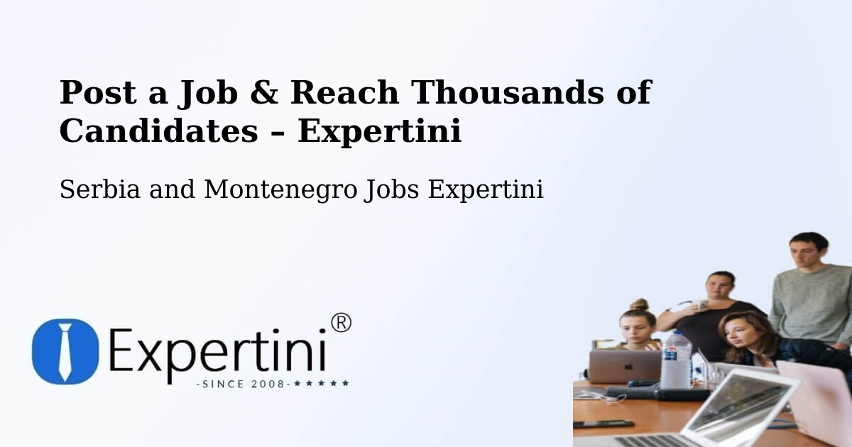 Post a Job in Toronto – Hire the Right Talent - Toronto, Serbia and Montenegro Jobs Expertini